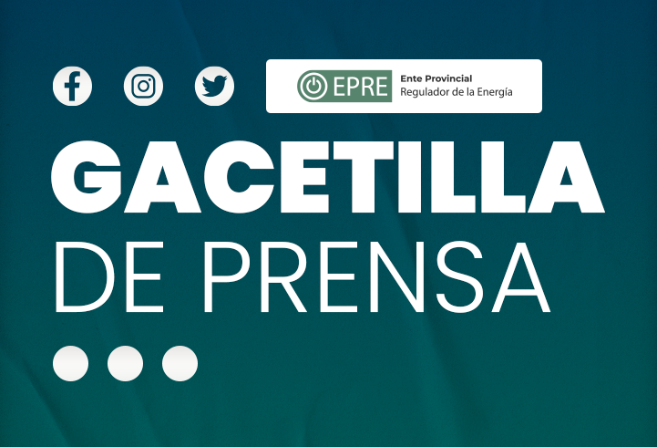 GACETILLA DE PRENSA – FEBRERO 2023 – Situación Tarifaria eléctrica provincial.